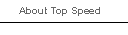 About Top Speed