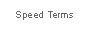 Speed terms